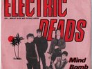 ELECTRIC DEADS 'MIND BOMB' EP ORIGINAL ISSUE (1983)