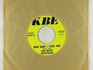 Psych 45 - King Biscuit Entertainers - Now Baby, I Love You - KBE - VG++