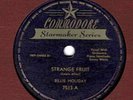 BILLIE HOLIDAY ON COMMODORE STARMAKER SERIES 7513 - 'STRANGE FRUIT'