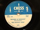 BLUES HOWLIN' WOLF Moanin' At Midnight / How Many More Years CHESS 1479