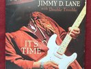 JIMMY D. LANE w/ DOUBLE TROUBLE 2LP It's Time 2005 Analogue Productions EX/VG+
