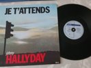 MAXI 45 T Johnny Hallyday – Je T'attends