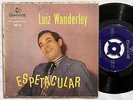 LUIZ WANDERLEY  Espetacular EP ORIG FORRO BRAZIL 45 7