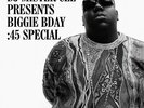 NOTORIOUS B.I.G. DJ Mister Cee Presents Biggie Bday :45 Special 7