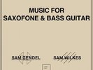 SAM GENDEL & SAM WILKES Music For Saxofone & Bass Guitar LP NEW VINYL Leaving r