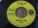 KOOL FREAKBEAT GARAGE 45; MICKEY FINN; HIGH COMES DOWN