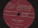 Doo Wop 78 - The Coasters - Down In Mexico / Turtle Dovin' on Atco