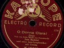 SAM BASKINI & MONOSSON O Donna Clara  / Vergib...  Schellackplatte 78rpm S7206