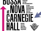 Various Artists - Bossa Nova At Carnegie Hall (Various Artists) [New Vinyl LP] 1