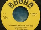 The Checkers 45 You Never Had It So Good THE CHAPS There’ll Never Be DELTA