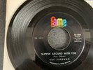 ART FREEMAN..SLIPPIN AROUND... USA ISSUE SINGLE...FAME..45-1008