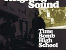 REIGNING SOUND - Time Bomb High School -  LP - VG+/VG+
