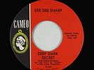 Northern Soul 45 - Dee Dee Sharp - Deep Dark Secret - Cameo - VG+
