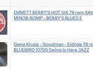 EMMETT BERRY'S HOT SIX SAVOY 594 & BLUEBIRD 10705 SWING IS HERE