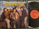 Shenandoah The Road Not Taken ORIG '89 US PRESSING NEAR MINT
