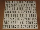 The Rolling Stones - Sucking in the seventies LP 1981 (Ex) TOP  ( 5 )