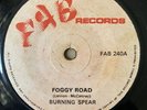 killer roots BURNING SPEAR Foggy Road 45 FAB