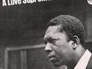 John Coltrane A Love Supreme LP Vinyl 501551 NEW