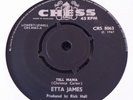 Etta James   -  Tell Mama  -  UK CHESS  -  60's Soul  45   -  EXC