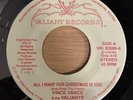Xmas 45rpm - Vince Vance & The Valiants - All I Want For Christmas Is You