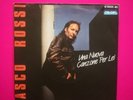 VASCO ROSSI UNA NUOVA CANZONE PER LEI / TOFFEE 45 GIRI VINILE GEMA 1985