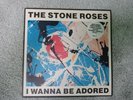 The Stone Roses I Wanna Be Adored 7