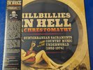 Hillbillies In Hell A Chrestomathy: Subterranean Sacraments Country... Vinyl New
