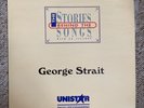 The Stories Behind the Songs w/Ed Salamon: George Strait-Radio Promo Only NM-