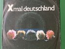 X Mal Deutschland - Schwarze Welt EP / Zick Zack 1981