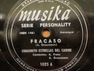 Conjunto Estrellas Y Padu Del Caribe - Mis Penas Fracaso Musika 1025 78 RPM RARE