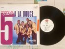 Tropical Quintet LP A La Douce Latin Haiti Compas VG+/VG+