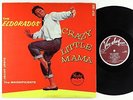 Eldorados (El Dorados) - Crazy Little Mama LP - Vee Jay Mono DG