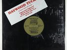 Haywood Tucker - Special Kind Of Love LP - Gold Road - Private Modern Soul VG+
