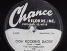 Doo Wop 78 MOONGLOWS Ooh Rocking Daddy CHANCE CH-1156 E/E+ HEAR 845
