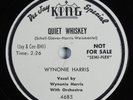 R&B 78 WYNONIE HARRIS Quiet Whiskey KING 4685 E wlp HEAR 1232