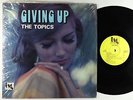 Topics - Giving Up LP - TSG - Rare Tax Scam 70s Soul VG+ Shrink