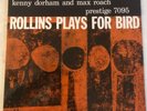Sonny ROLLINS. Rollins plays for Bird   Prestige 7095