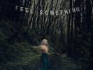 Movements - Feel Something (NEW 12