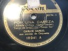 Carlos Gardel - 10” Odeon 18941 - 78 rpm - Por una cabeza