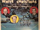 Irving Berlin's WHITE CHRISTMAS UK Bing Crosby Danny Kaye Peggy Lee MCA Vinyl LP