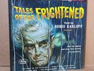 Boris Karloff - Tales Of The Frightened Vol 1 Halloween Vinyl Record    (B12)