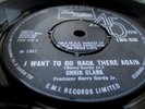 CHRIS CLARK  I WANT TO GO BACK THERE AGAIN   VINYL 7