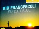 Kid Francescoli - Sunset Blue Yellow Vinyl Edition (2023 - FR - Original)