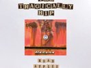 Tragically Hip - Road Apples (30Th Anniversary) (5LP/Blu-Ray)