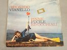 EDOARDO VIANELLO PINNE FUCILE ED OCCHIALI GUARDA COME DONDOLO 45 ITALY 1962 PROG