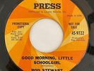 ROD STEWART 45 Good Morning Little Schoolgirl/I'm Gonna Move To The Outskirts Of