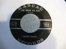GRANT DOOM KILLER MICHIGAN ROCKABILLY 45 ON RASCAL 103