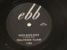 R&R DOOWOP HOLLYWOOD FLAMES Buzz-Buzz-Buzz EBB 119 E/EE+    78 RPM