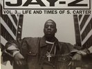 Jay-Z - Vol. 3... Life And Times Of S. Carter (Vinyl 2LP - 2014 - US - Reissue)