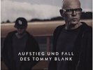 Thomas D - Aufstieg und Fall des Tommy Blank (Vinyl 2LP - 2013 - DE - Original)